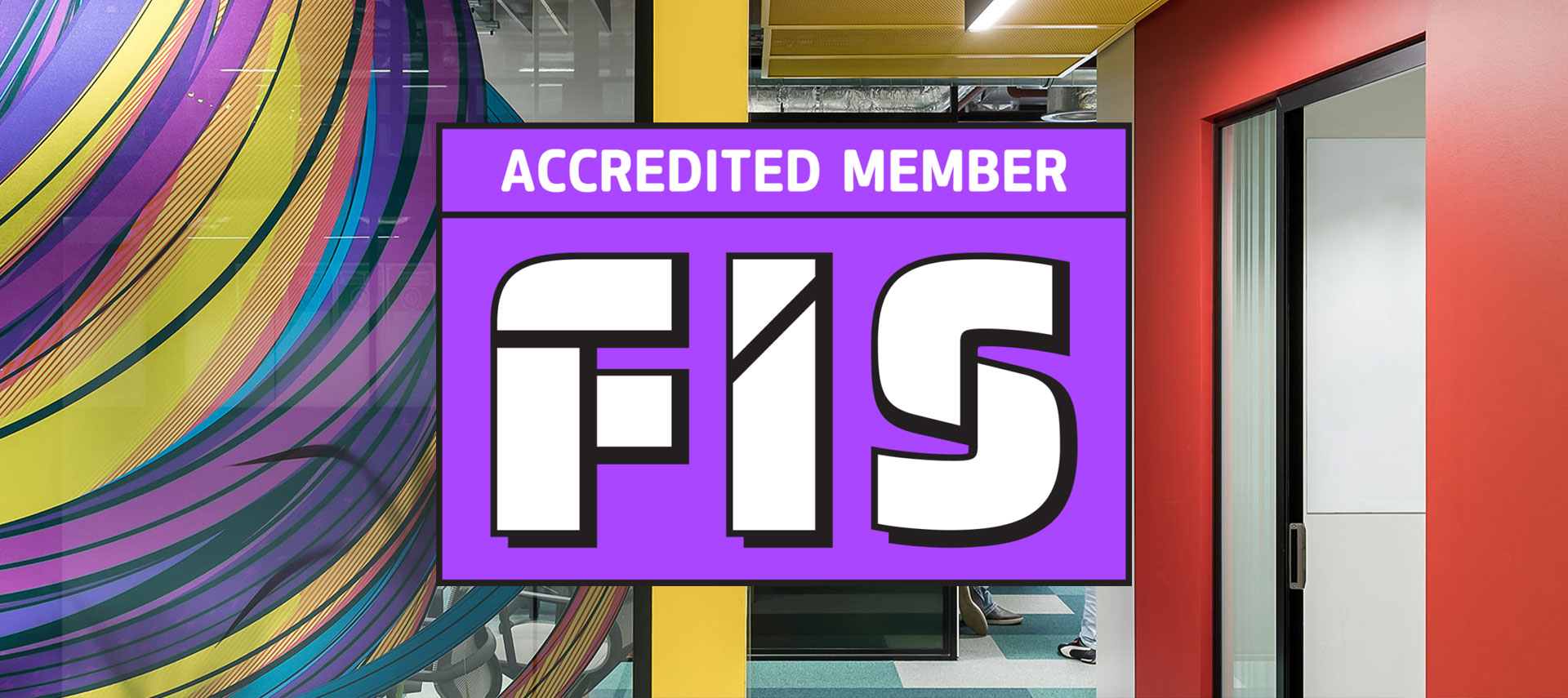 FIS accredited member logo displayed on a colourful architectural background