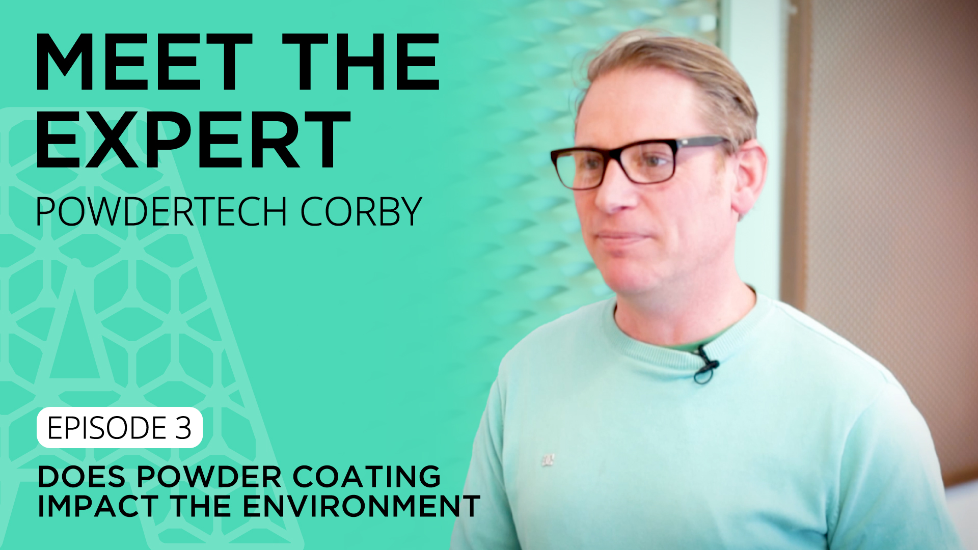 Meet the Expert Series discussing environmental impact of powder coating in metal finishing